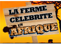 
La Ferme Célébrités En AFRIQUE